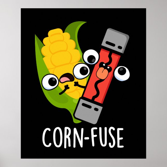 Poster Fusible de maïs Funny Confused Pun Dark BG (Devant)