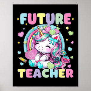 Poster Futur professeur de licorne mignonne Création de c
