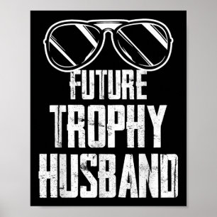 Poster Futur Trophée Fiancé Marié à Devenir Mari Célibata