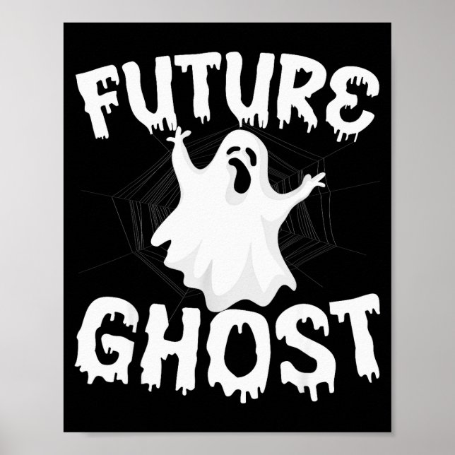 Poster Future Ghost Funny Halloween Boo Soky Trick Or Tre (Devant)