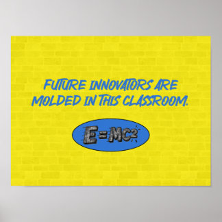 Poster Future Innovators Molded Here | Science Classroom