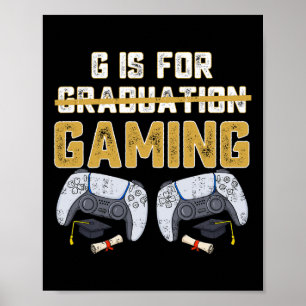 Poster G Est Pour Jeu Amusant École Diplôme Gamer Boy Ki