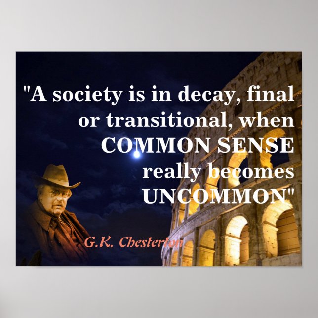 Poster G.K. Chesterton Citation Sur Une Société En Décrép (Devant)
