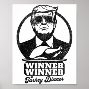 Poster Gagnant Dîner Turquie Dîner Drôle Trump Thanksgivi