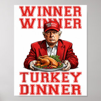 Poster Gagnant du dîner en Turquie Trump Funny Thanksgivi
