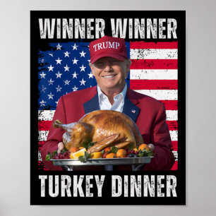 Poster Gagnant Gagnant Dîner de dinde Humour Drôle Trump 