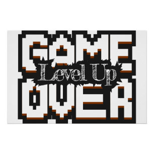 Poster Game Over, Level Up : Monde de jeu rétro pixelisé