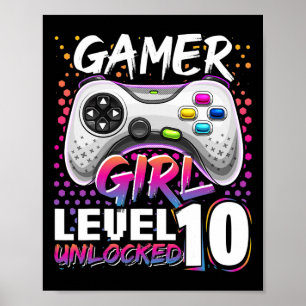 Poster Gamer Girl Level 10 Déverrouillé Jeu vidéo Anniver