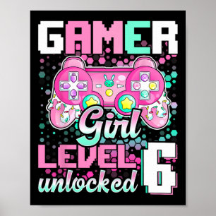 Poster Gamer Girl Niveau 6 Déverrouillé Jeu vidéo 6e anni