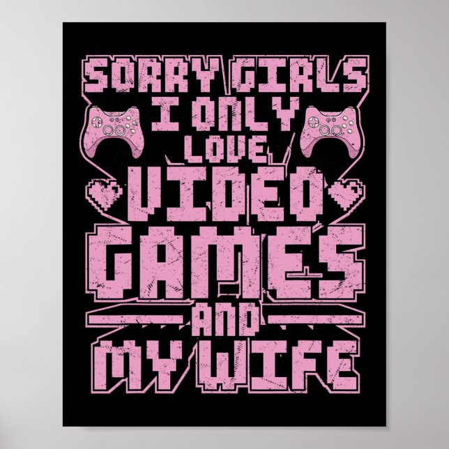 Poster Gamer Priorities – Video Games And Wife  (Devant)