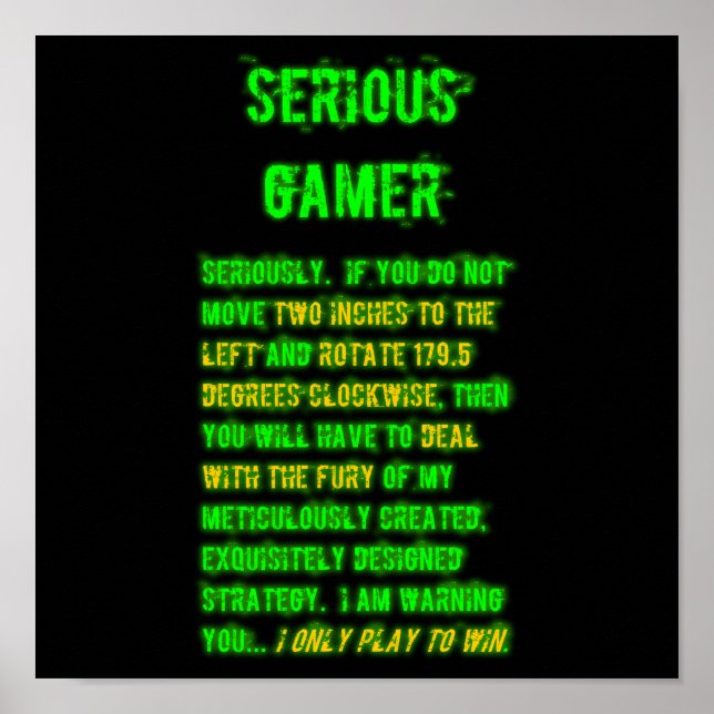 Poster Gamer Sérieux - Vert (Devant)