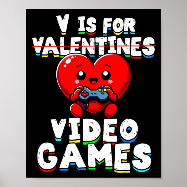 Poster Gamer Valentines V For Video Games Boys Funny Hear (Devant)