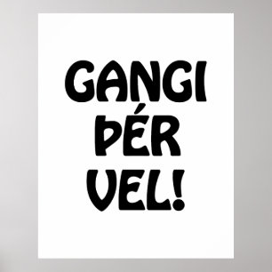 Poster GANGI ÕÉR VEL ! BONNE CHANCE ! Langue islandaise