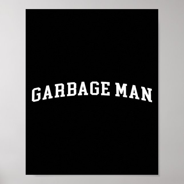 Poster Garbage Man  (Devant)