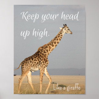 Poster Garde la tête haute !