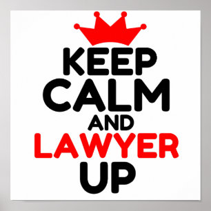 POSTER GARDER CALME ET AVOCAT EN AVANT