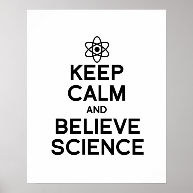 POSTER GARDER CALME ET CROIRE LA SCIENCE (Devant)