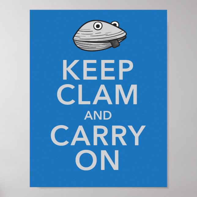 Poster Garder Clam et continuer (Devant)
