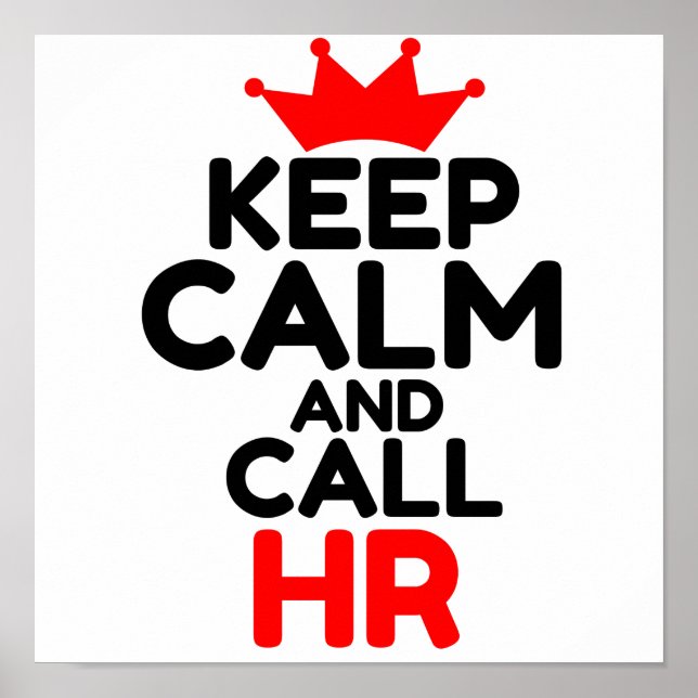 POSTER GARDER LE CALME ET APPELER HR (Devant)