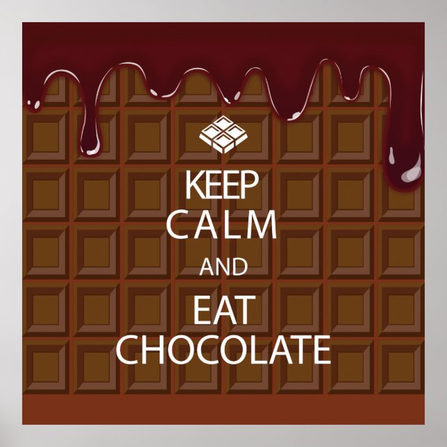 POSTER GARDER LE CALME ET MANGER LE CHOCOLAT (Devant)