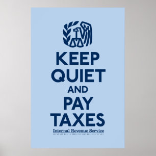 Poster Garder Tranquille Et Payer Les Impôts