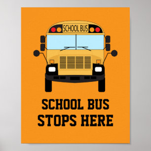 Poster Gardergarten Yellow School Bus s'arrête ici en att