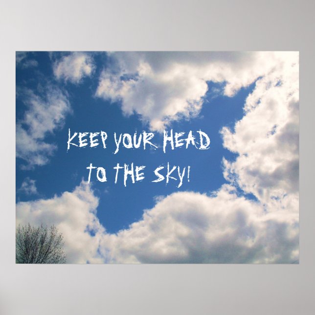 Poster GARDEZ LA TÊTE SUR L'affiche SKY (Devant)