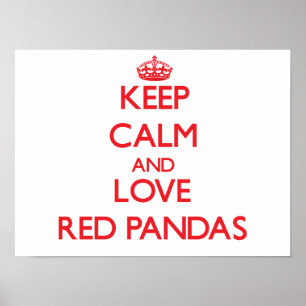 Poster Gardez le calme et aimez les pandas rouges