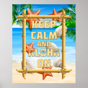 Poster Gardez le calme et Aloha dessus