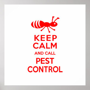 Poster Gardez le calme et appelez Contrôle des parasites