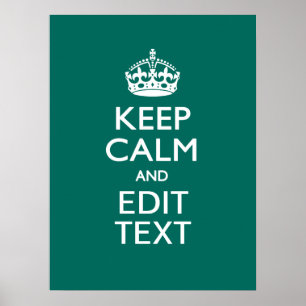 Poster Gardez le calme et ayez votre texte sur la
