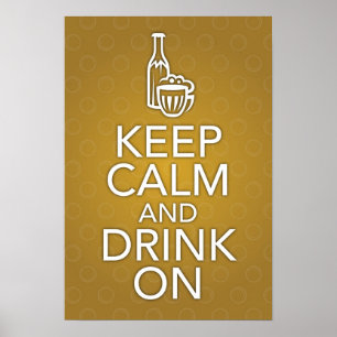 Poster Gardez le calme et buvez sur l'affiche