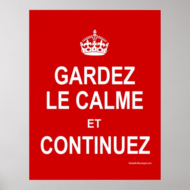 POSTER GARDEZ LE CALME ET CONTINUEZ (Devant)