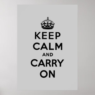 Poster gardez le calme et continuez l'original