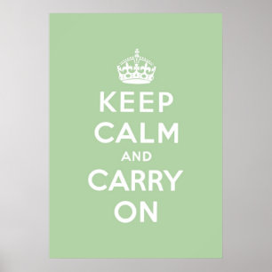 Poster gardez le calme et continuez l'original