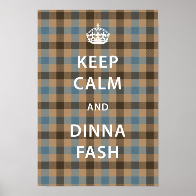 Poster Gardez le calme et Dinna Fash avec Tartan écossais (Devant)