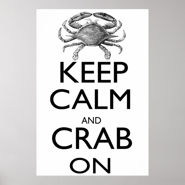 Poster Gardez le calme et le crabe allumés (Devant)