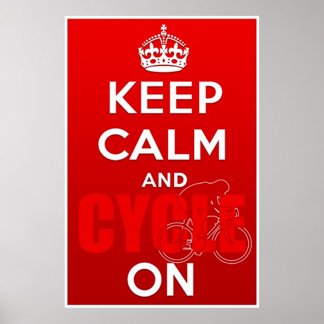 Poster Gardez le calme et le vélo sur British Cycling (Devant)