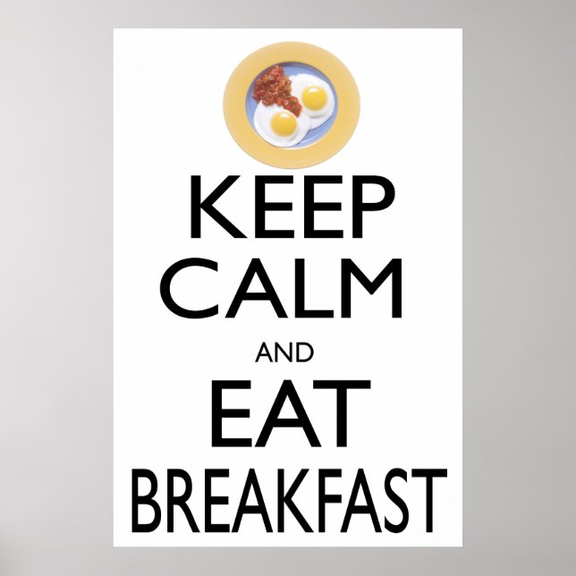 Poster Gardez le calme et mangez le petit déjeuner (Devant)