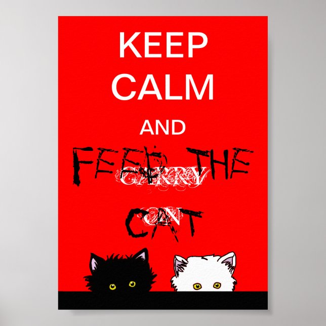 Poster Gardez le calme et nourrissez le chat (Devant)