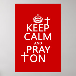 Poster Gardez le calme et priez dessus - tout colore