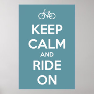 Poster Gardez le calme et rouler sur l'affiche bleue
