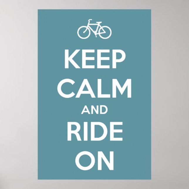 Poster Gardez le calme et rouler sur l'affiche bleue (Devant)