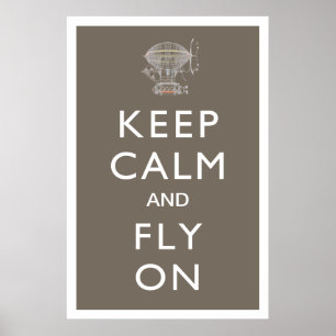 Poster Gardez le calme et volez sur le dirigeable de