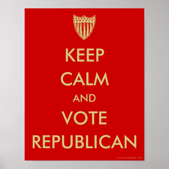 Poster "GARDEZ LE CALME et VOTEZ RÉPUBLICAIN" (Devant)