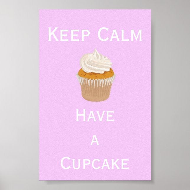 Poster Gardez le calme prenez un cupcake (Devant)