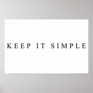 Poster Gardez-le simple