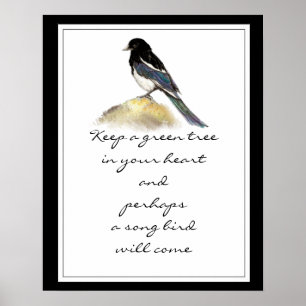 Poster Gardez un arbre vert dans votre coeur Magpie Bird