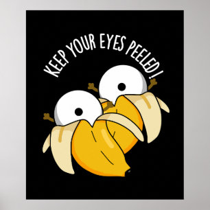 Poster Gardez vos yeux pelés Funny Eyeball Pun Dark BG