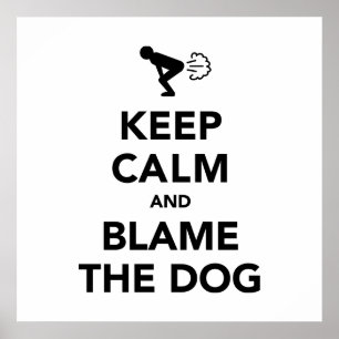 Poster Gardez votre calme et accusez le chien